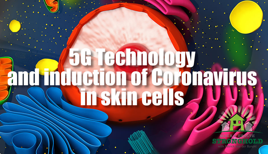 5G Technoloogy and induction of coronavirus in skin cells