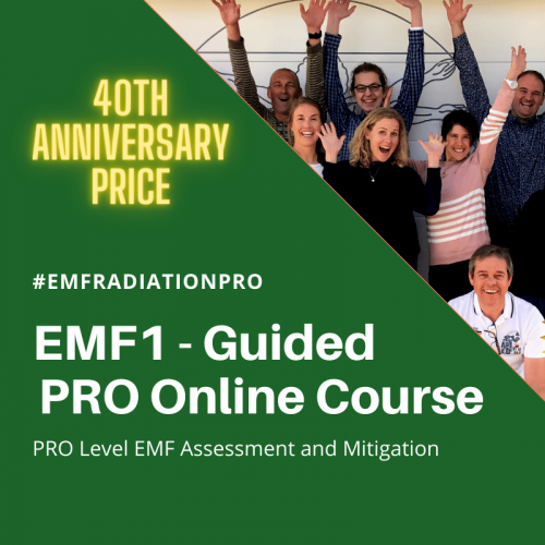EMF1 PRO EMF Radiation Assessment and Mitigation Consultant Training Early Bird 40 year discount